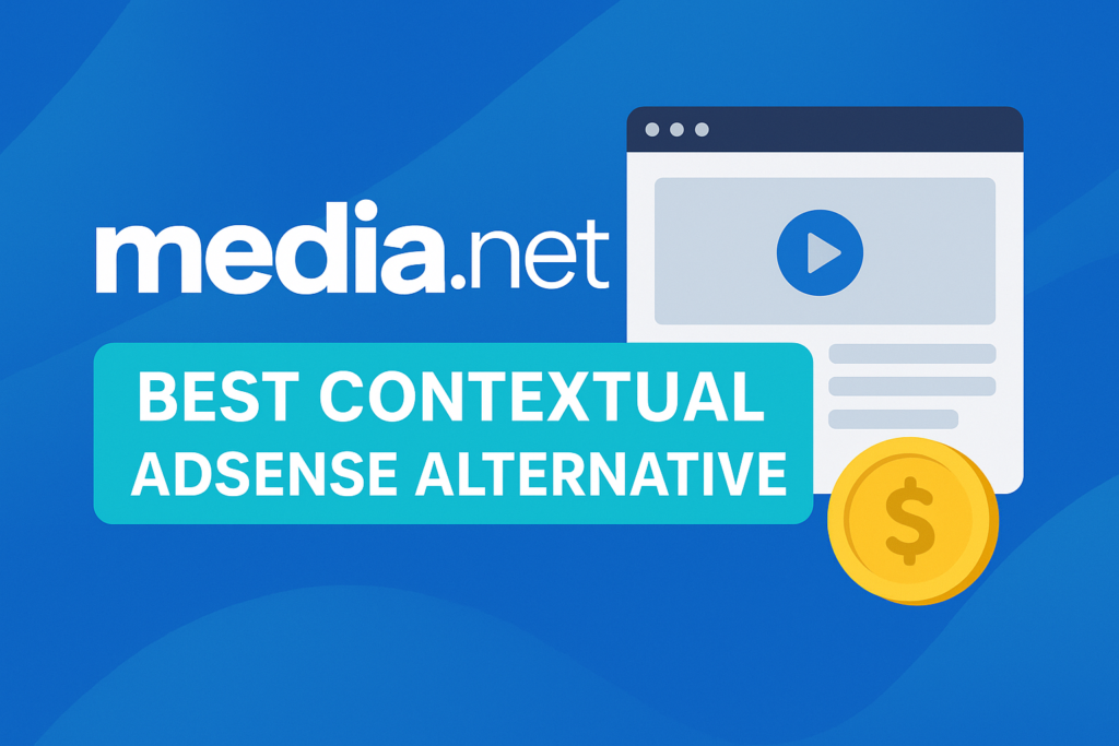 Promotional graphic featuring the Media.net logo with a browser window illustration and a gold coin icon, highlighting Media.net as the best contextual AdSense alternative on a blue gradient background.